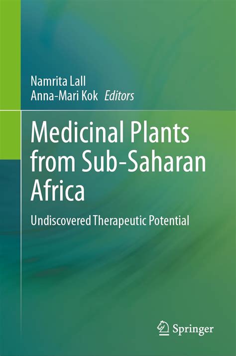 Buy Medicinal Plants from Sub-saharan Africa: Undiscovered Therapeutic ...