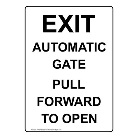 Image result for Ext Gate Open Automatically Sign