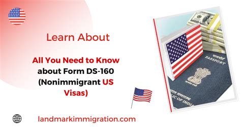 All You Need to Know about Form DS-160 (Nonimmigrant US Visas)
