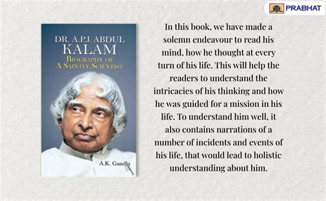 DR. A.P.J. ABDUL KALAM: BIOGRAPHY OF A SAINTLY SCIENTIST by A.K. Gandhi ...