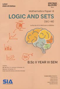 Logic And Sets (Mathematics Paper-III) B.Sc II-Year III-Sem (SEC-IIB ...