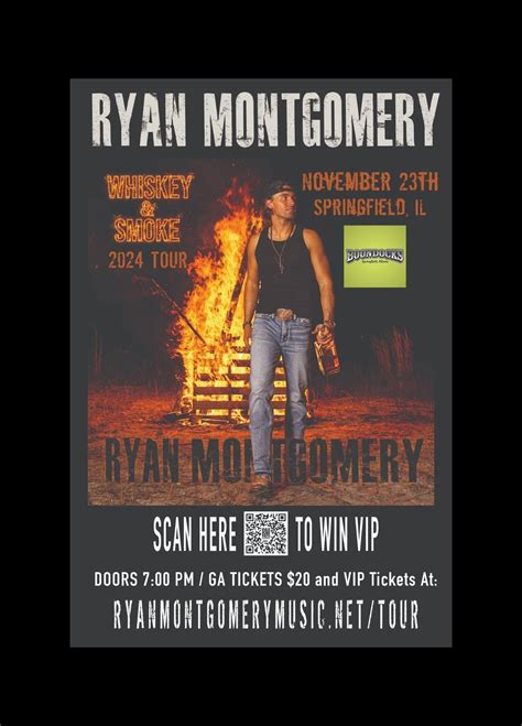 Ryan Montgomery- Whiskey & Smoke 2024 Tour I Boondocks Pub, 2909 N ...