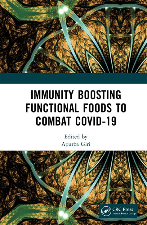 Buy Immunity Boosting Functional Foods to Combat COVID-19 Book Online ...