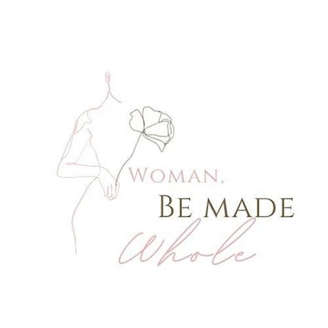 Woman, Be Made Whole Empowerment Conference, 7111 Homestead Rd, Houston ...
