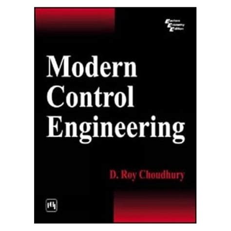 Modern Control Engineering | By D. Roy Choudhury | Revised Edition ...