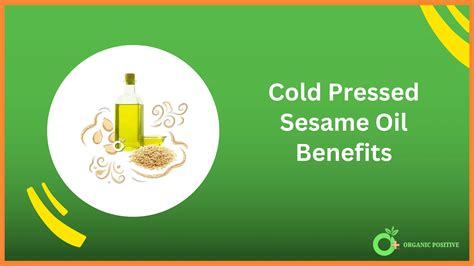 Cold Pressed Sesame Oil Benefits
