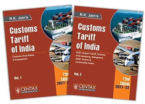 Buy R.K. Jain’s Customs Tariff of India (Set of 2 Vols.) – Customs Duty ...