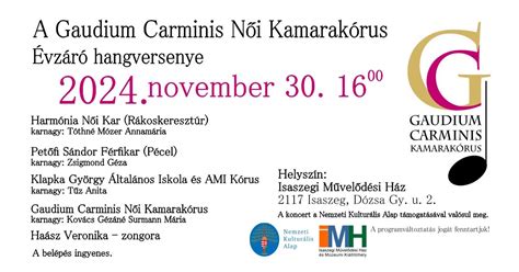 Gaudium Carminis Női Kamarakórus Évzáró hangversenye, Dózsa Gy. u. 2 ...