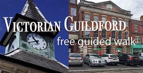 Victorian Guildford, Tunsgate Arch, Guildford, 8 September to 12 ...