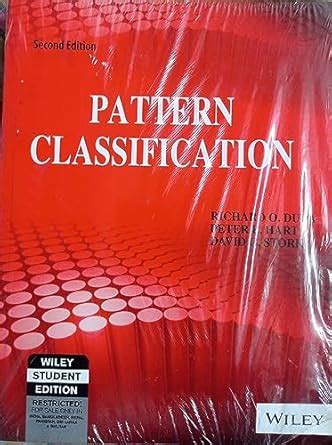 Pattern Classification, 2ed : Richard Duda, Peter Hart, David Stork ...