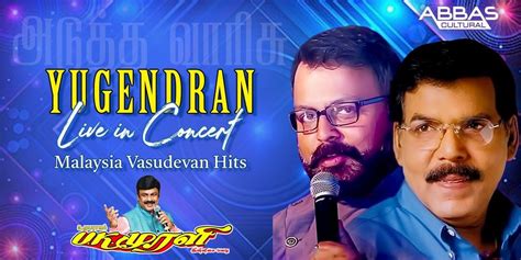 YUGENDRAN VASUDEVAN - LIVE IN CONCERT, Vani Mahal: Chennai, 27 July ...