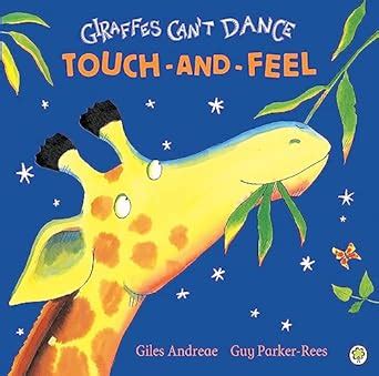 GIRAFFES CAN'T DANCE : Andreae, Giles, Parker-Rees, Guy: Amazon.in: Books