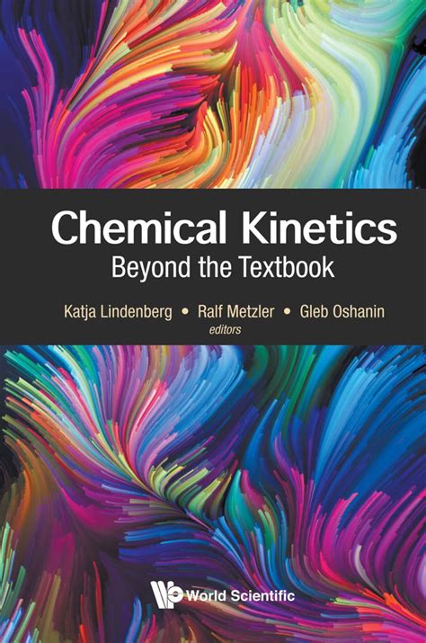 Engineering Library Ebooks: Chemical Kinetics: Beyond the Textbook