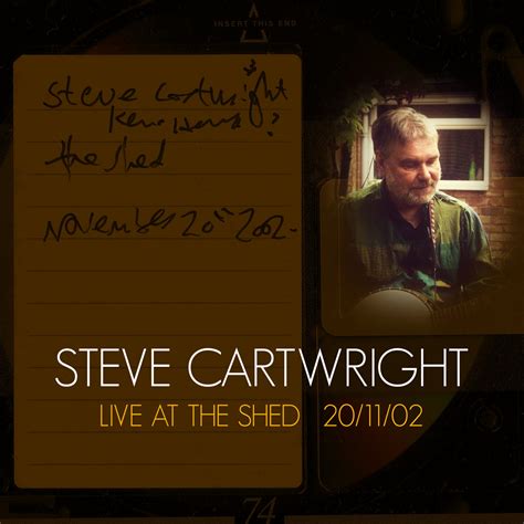 Live at The Shed | *** Cartwright