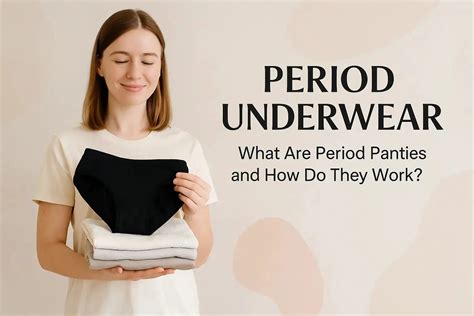 Period Underwear What Are Period Panties and How Do They Work ? – D'chica