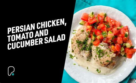 Persian Chicken, Tomato and Cucumber Salad with Tahini Yoghurt Recipe ...