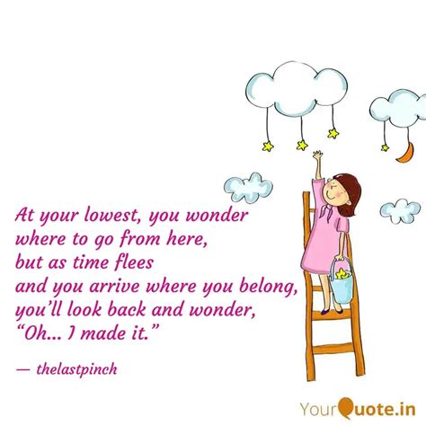 At your lowest, you wonde... | Quotes & Writings by TheLastPinch 🧚 ...