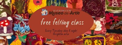 Arts & Crafts Felting Class (FREE), 3495 Winton Pl, Rochester, NY ...