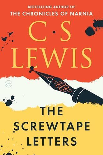 Buy The Screwtape Letters: A Masterpiece of Satire from the Beloved ...