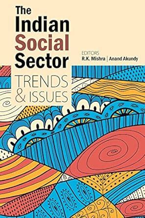 Buy The Indian Social Sector: Trends and Issues Book Online at Low ...