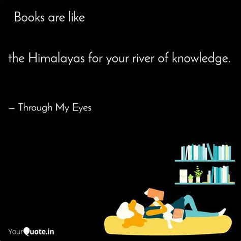 the Himalayas for your ri... | Quotes & Writings by Chaitravi Kothavade ...
