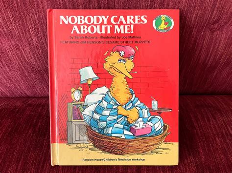 Nobody Cares About Me Sesame Street