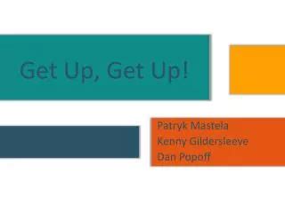 Image result for Get Up Tutorial