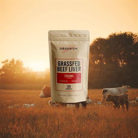 The Case for Orgenism Beef Liver Capsules
