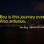 Image result for arduous journey