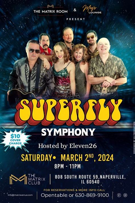Superfly Symphony live at TMR: The Matrix Room & Megs Lounge, 808 South ...
