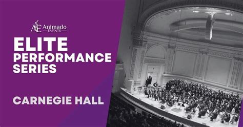 Elite Performance Series - Carnegie Hall - New York City, Carnegie Hall ...