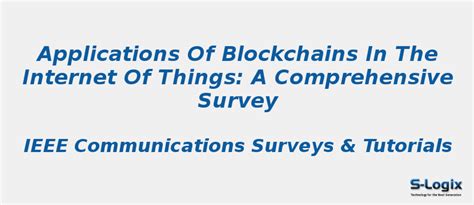 Applications of Blockchains in the Internet of Things | S-Logix