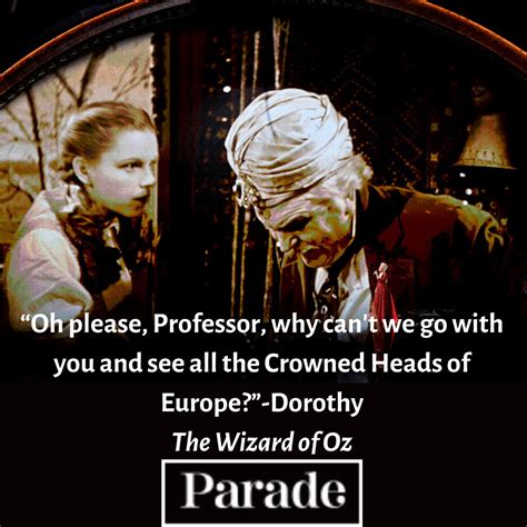 50 Wizard of Oz Quotes From Dorothy, Tin Man, Scarecrow, More - Parade