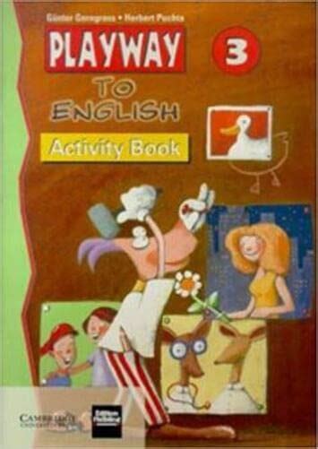 PLAYWAY TO ENGLISH : LEVEL 3 : ACTIVITY BOOK : Gerngross, Günter ...