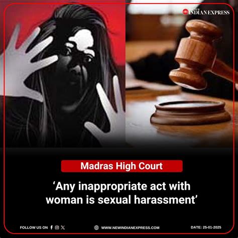 Madras High Court has held that any inappropriate behaviour that harms women shall be considered ...