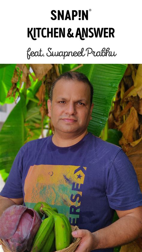 SNAP!N Kitchen & Answer - Swapneel Prabhu – SNAPIN