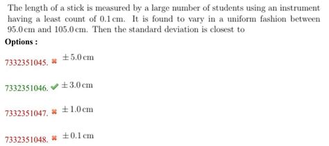 The length of a stick is measured by a large number of students using ...