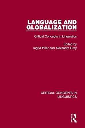Buy Language and Globalization v4: Critical Concepts in Linguistics ...
