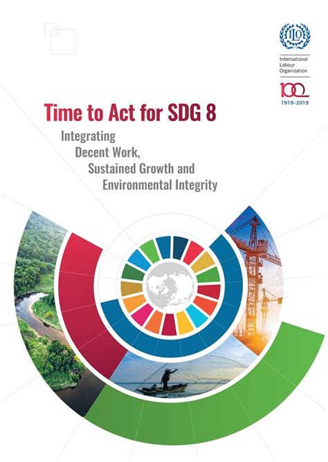 Time to Act for Sdg 8: Integrating Decent Work, Sustained Growth and ...