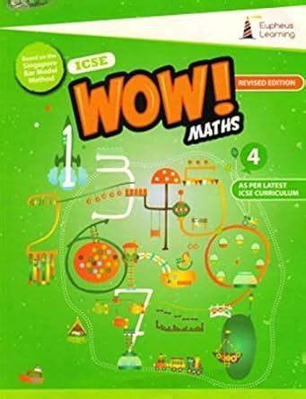 Eupheus Wow Maths Class 4 ICSE : Amazon.in: Books