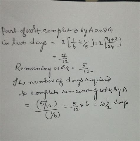 A and B start on a job which A can complete in 6 days and B in 8 day ...