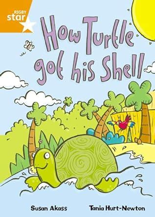 How Turtle Got His Shell (International Rigby Star: Audio Big Books ...