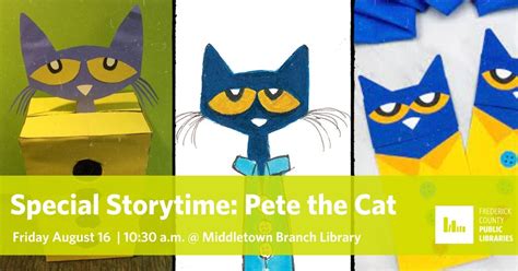 Pete the Cat Special Storytime, 31 E Green St, Middletown, MD 21769 ...