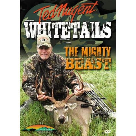 Buy Ted Nugent ~ Whitetails the Mighty Beast Deer Hunting DVD NEW ...