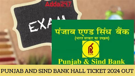 Punjab and Sind Bank SO Hall Ticket 2024 Out, Download Link Active