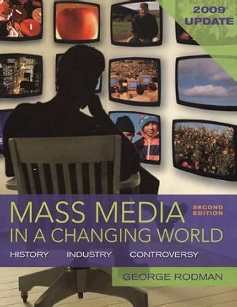 Buy Mass Media in a Changing World 2009: History - Industry ...