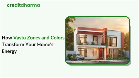 Vastu Zones and Colors for Home's Positive Energy