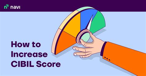 11 Ways to Improve CIBIL Score and How to Maintain CIBIL Score?