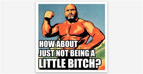 Stop Being A Little B*tch (Magnet) by Master Chim's Designs | Magnets ...