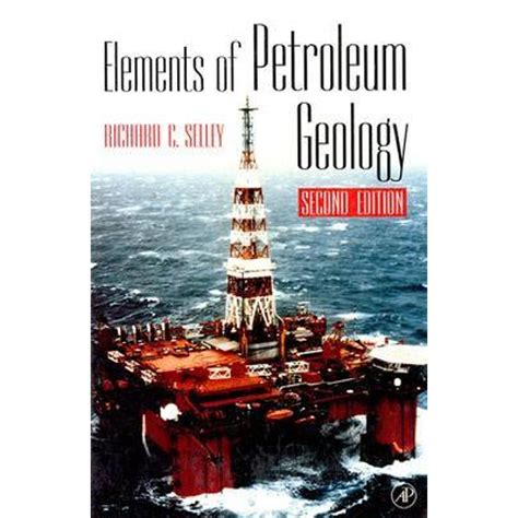 Elements Of Petroleum Geology